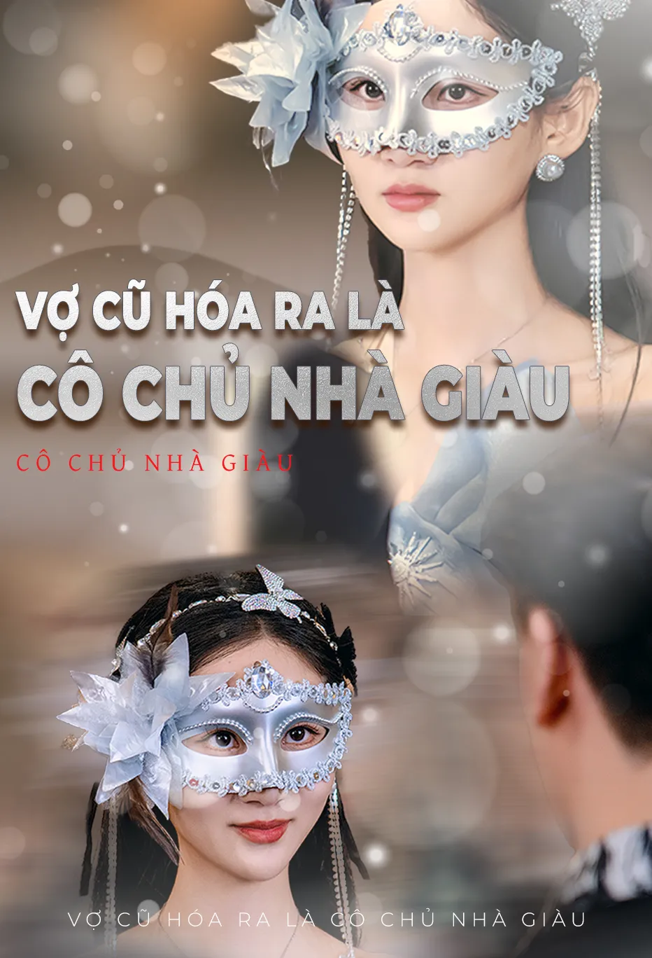 Vợ cũ hóa ra là cô chủ nhà giàu