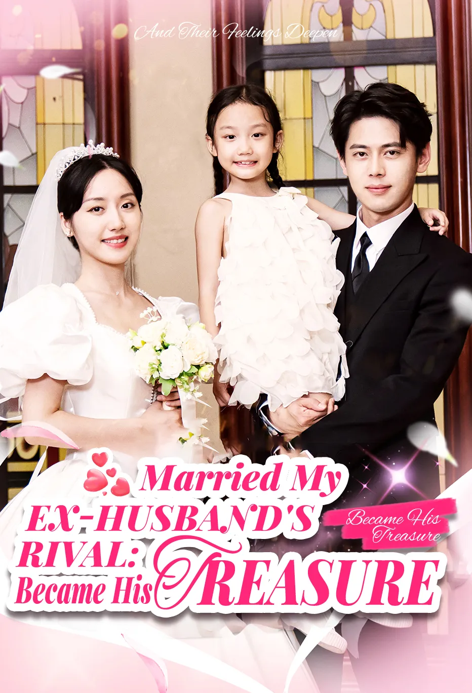 Married My Ex-Husband's Rival：Became His Treasure