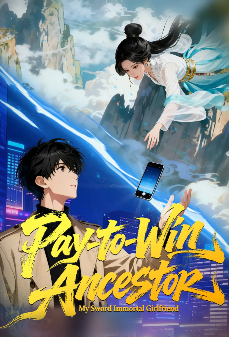 Pay-to-Win Ancestor: My Sword Immortal Girlfriend