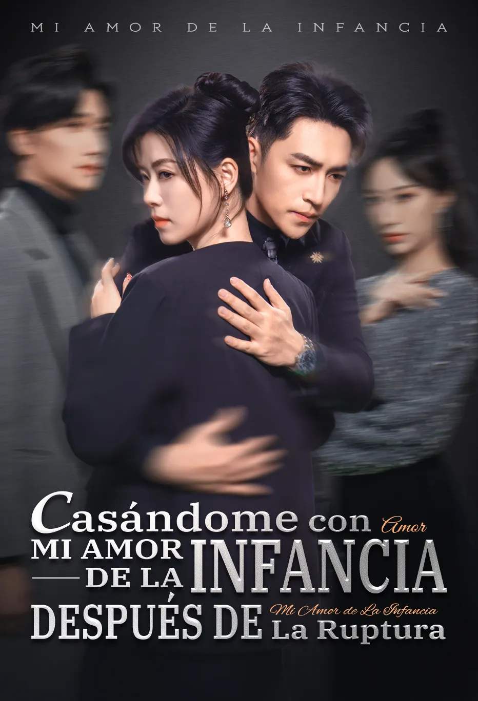 Casándome con Mi Amor de La Infancia Después de La Ruptura