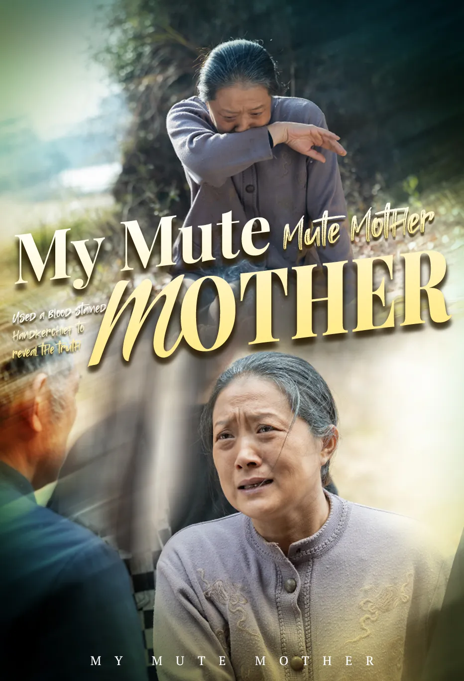 My Mute Mother
