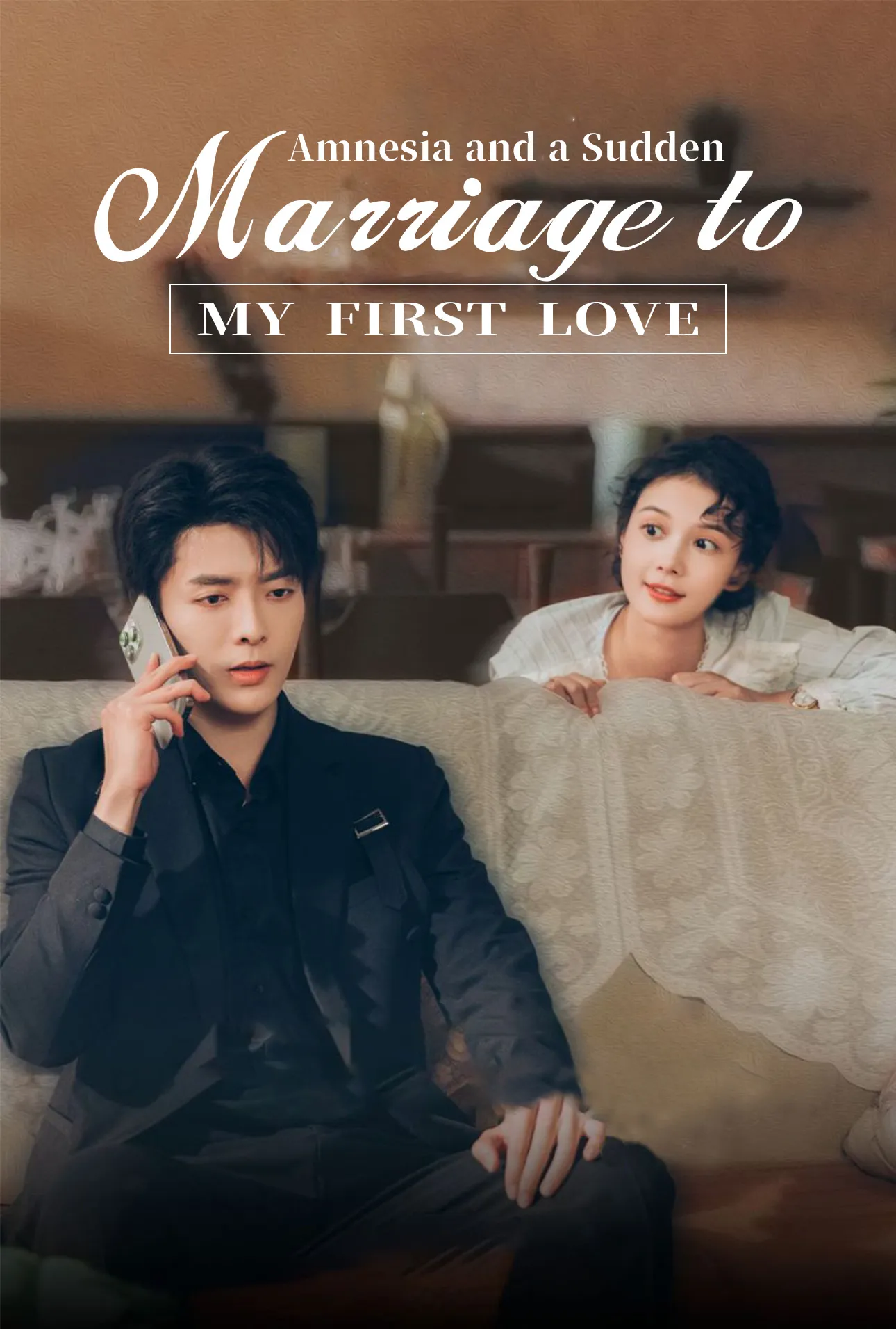 Amnesia and a Sudden Marriage to My First Love