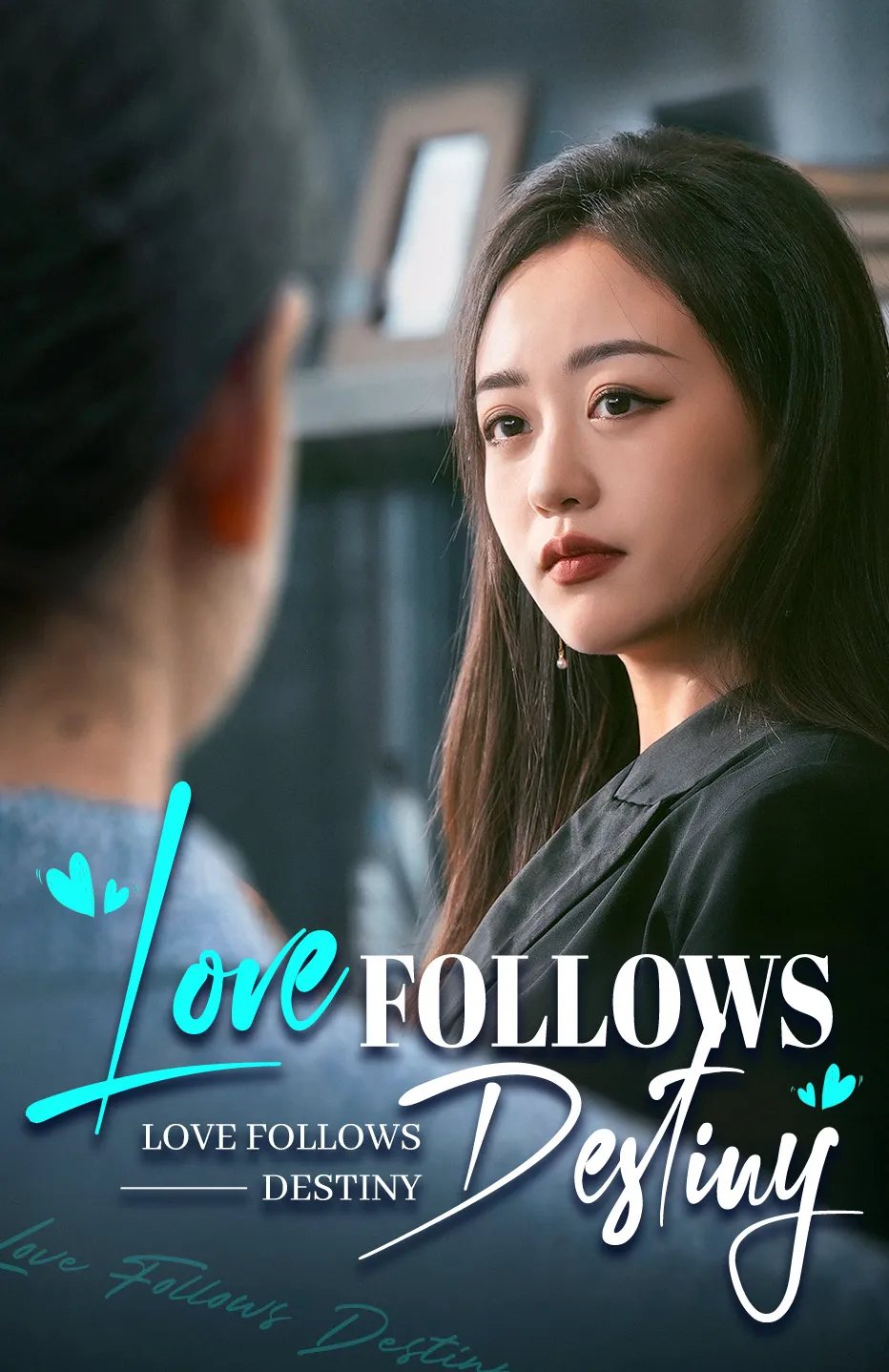 Love Follows Destiny
