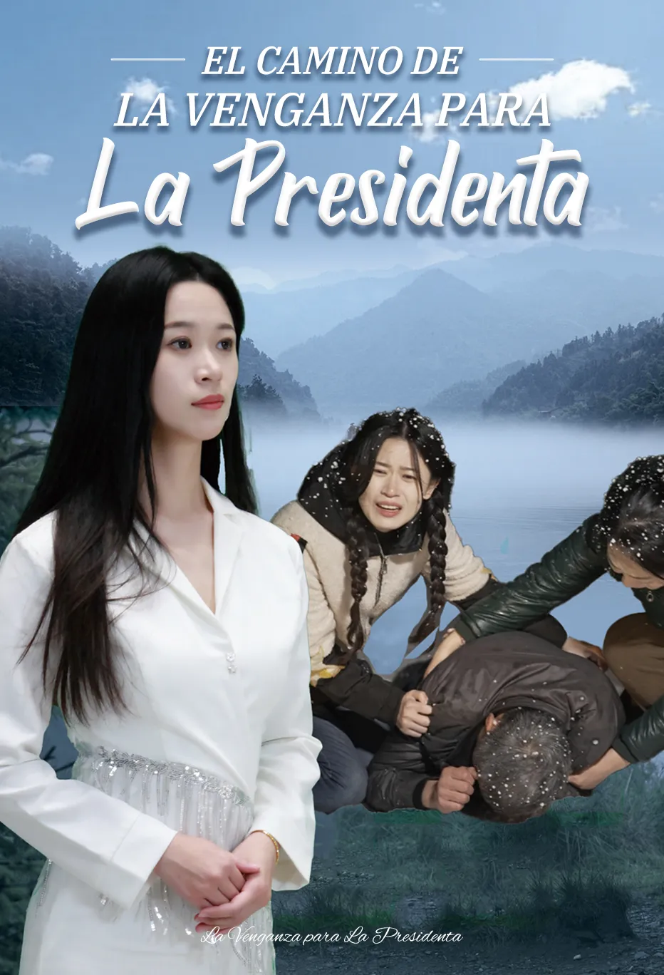 El Camino de La Venganza para La Presidenta