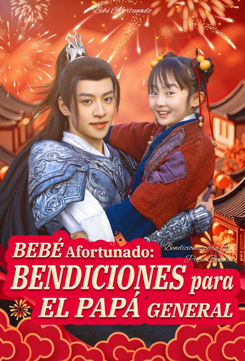Bebé Afortunado: Bendiciones para El Papá General