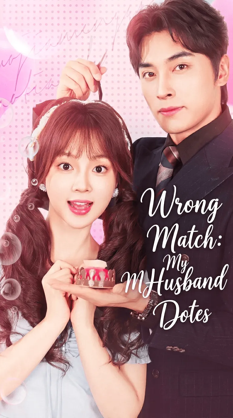 Wrong Match: My Husband Dotes