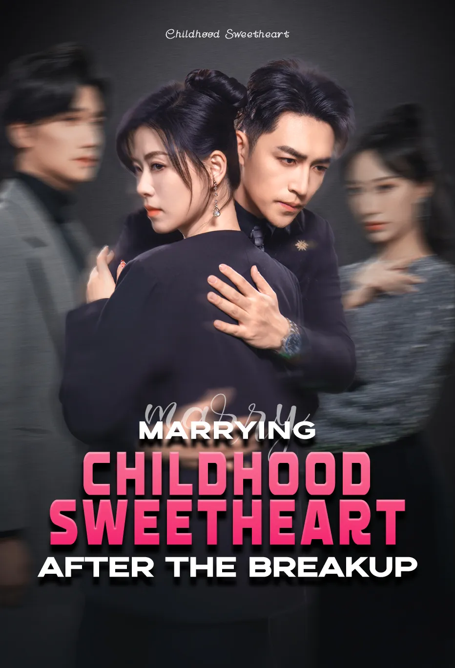 Marrying Childhood Sweetheart After the Breakup