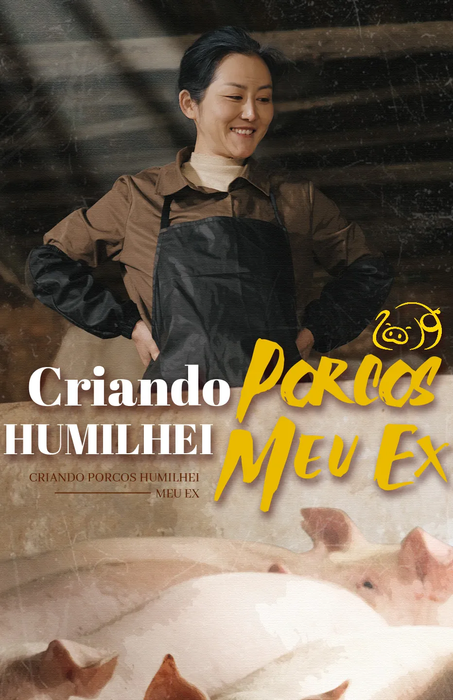 Criando Porcos Humilhei Meu Ex