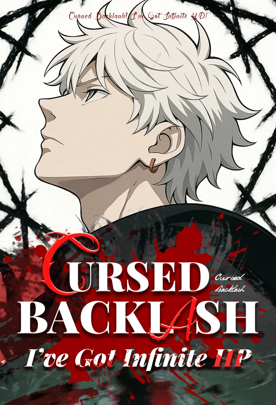 Cursed Backlash? I’ve Got Infinite HP!