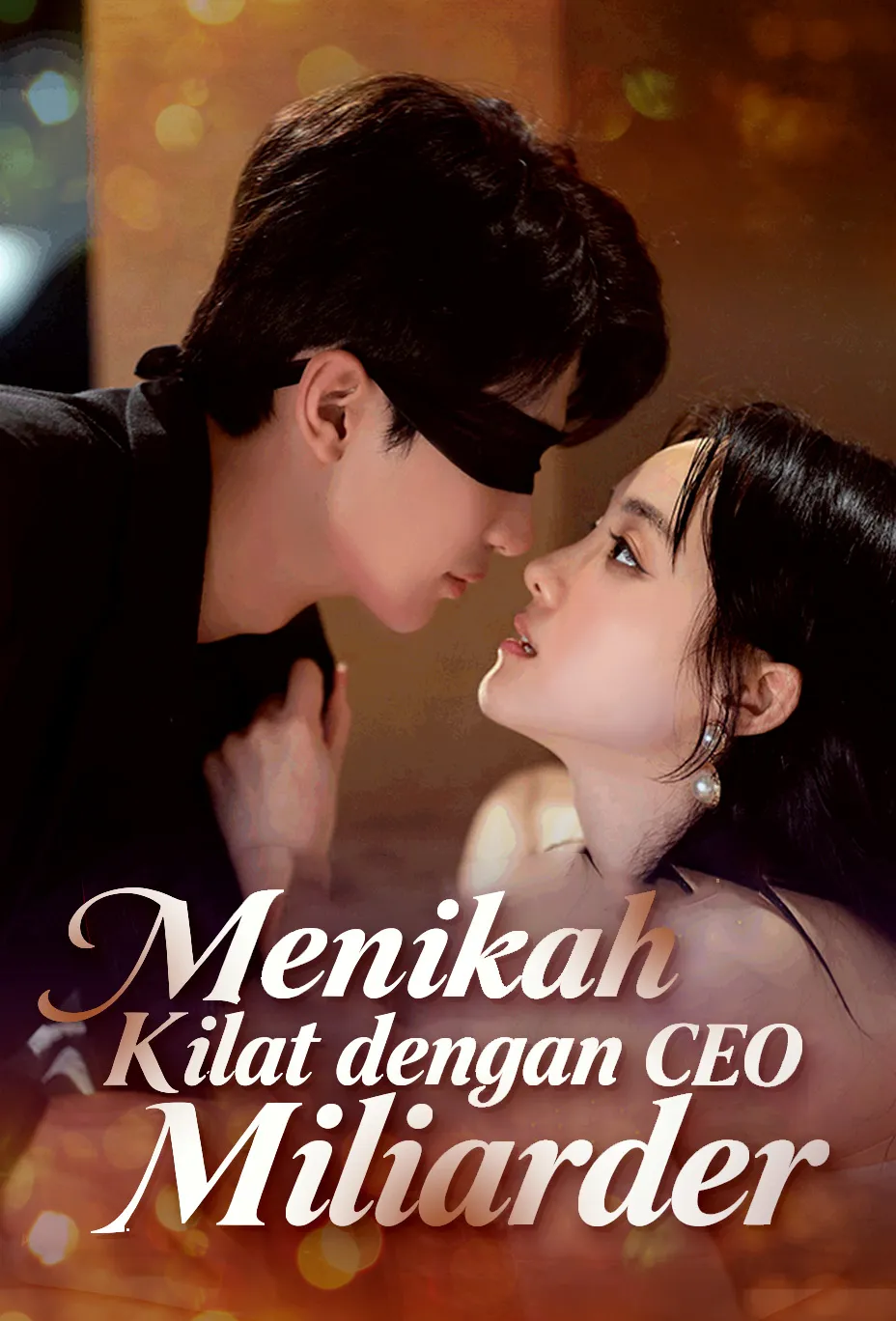 Menikah Kilat dengan CEO Miliarder