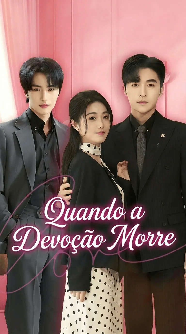 Quando a Devoção Morre