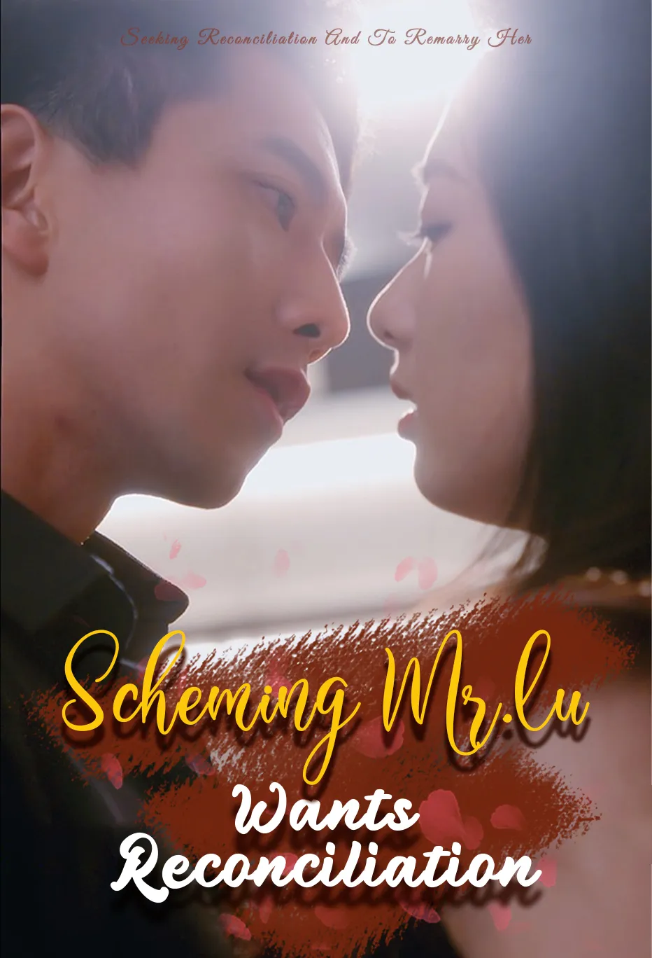 Scheming Mr. Lu Wants Reconciliation