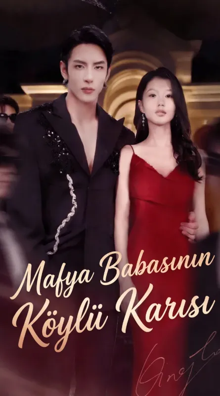Mafya Babasının Köylü Karısı(Dublajlı)