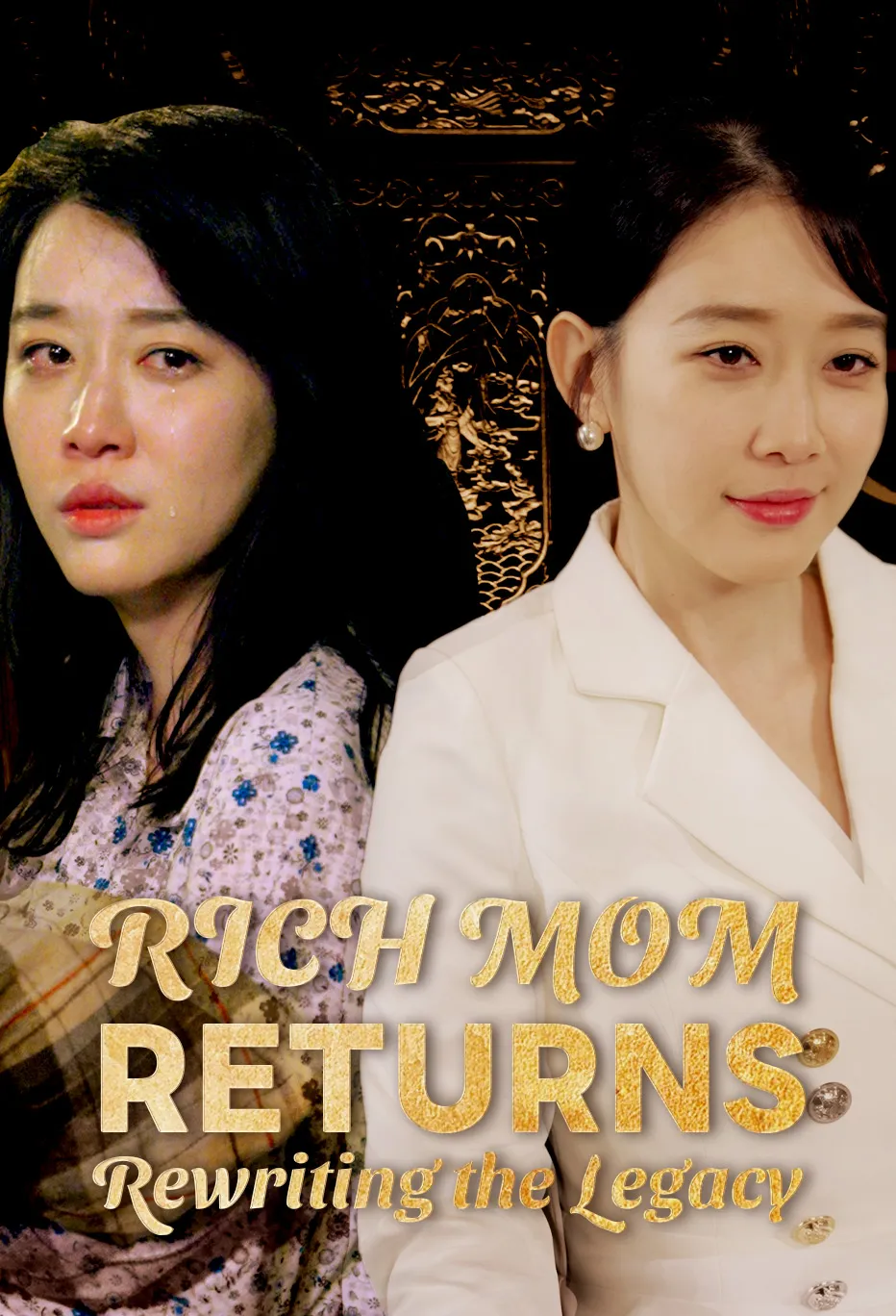 Rich Mom Returns: Rewriting the Legacy