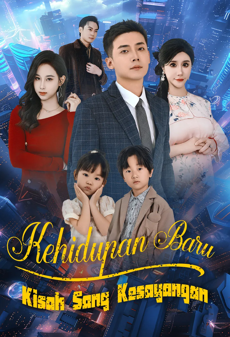 Kehidupan Baru: Kisah Sang Kesayangan
