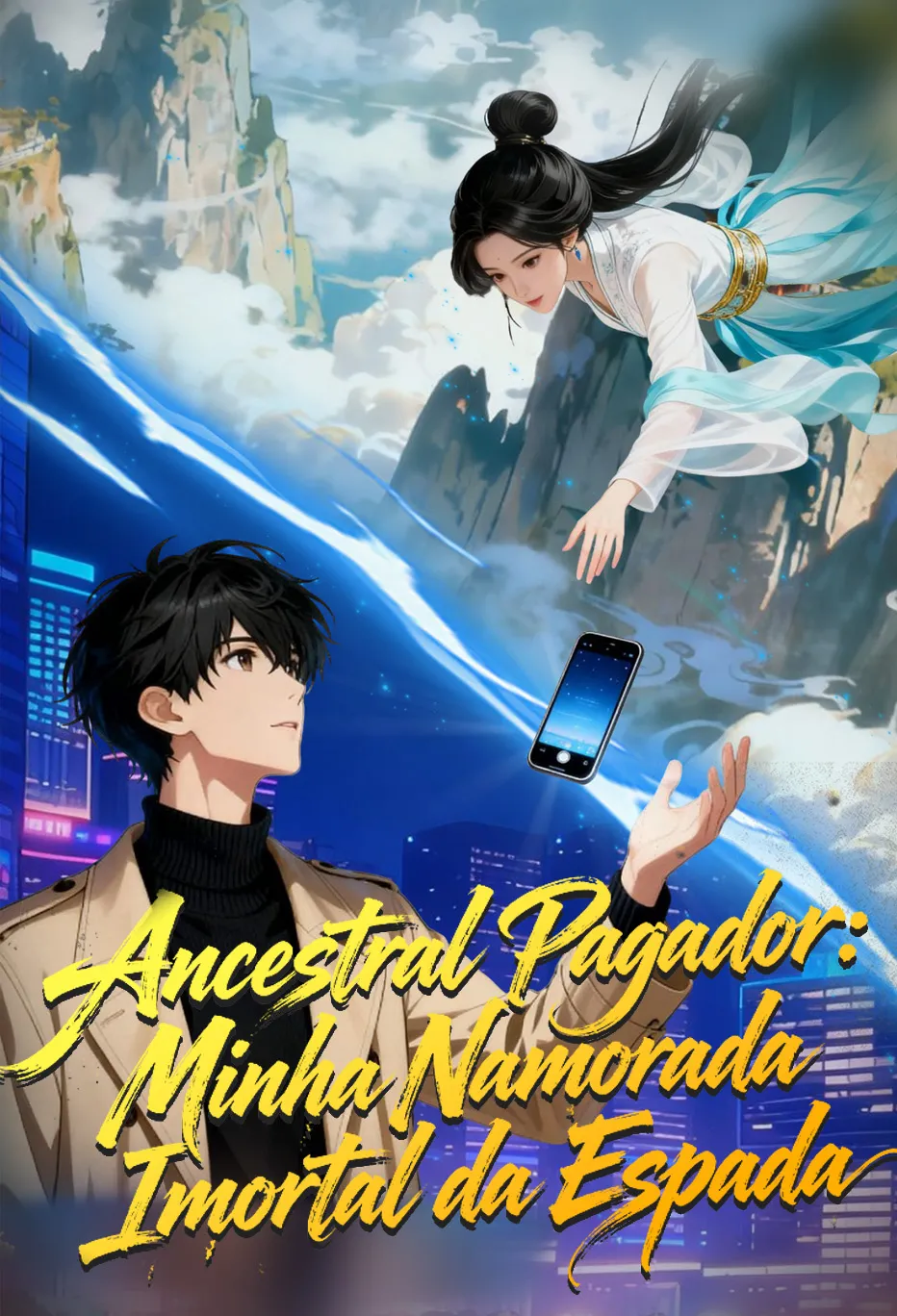 Ancestral Pagador: Minha Namorada Imortal da Espada
