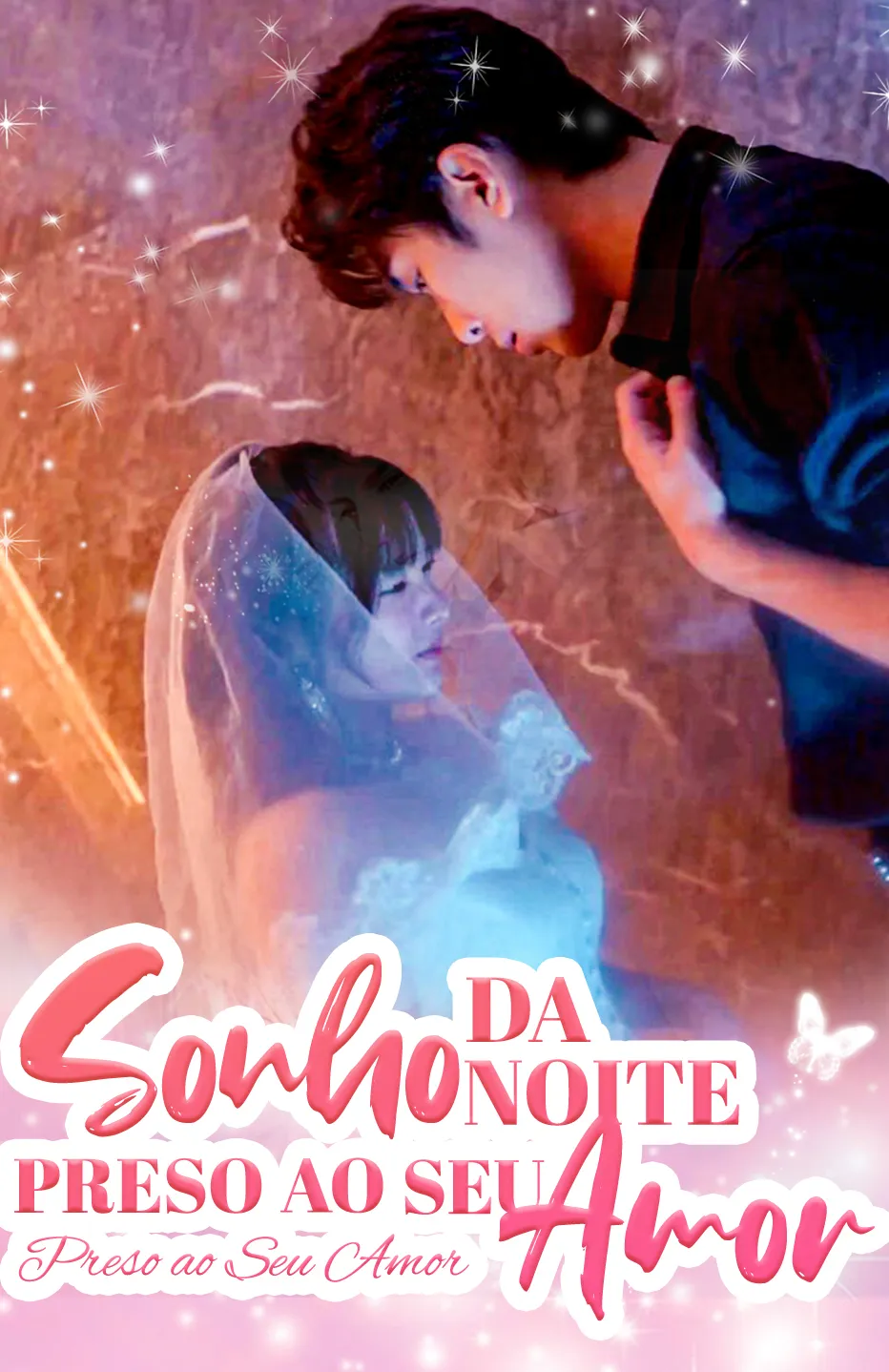 Sonho da Noite, Preso ao Seu Amor