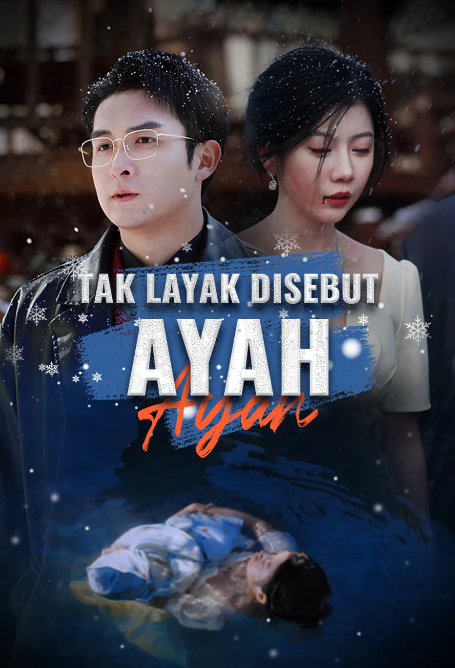 Tak Layak Disebut Ayah