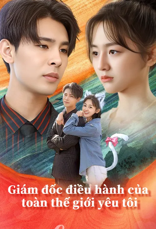 Giám đốc điều hành của toàn thế giới yêu tôi