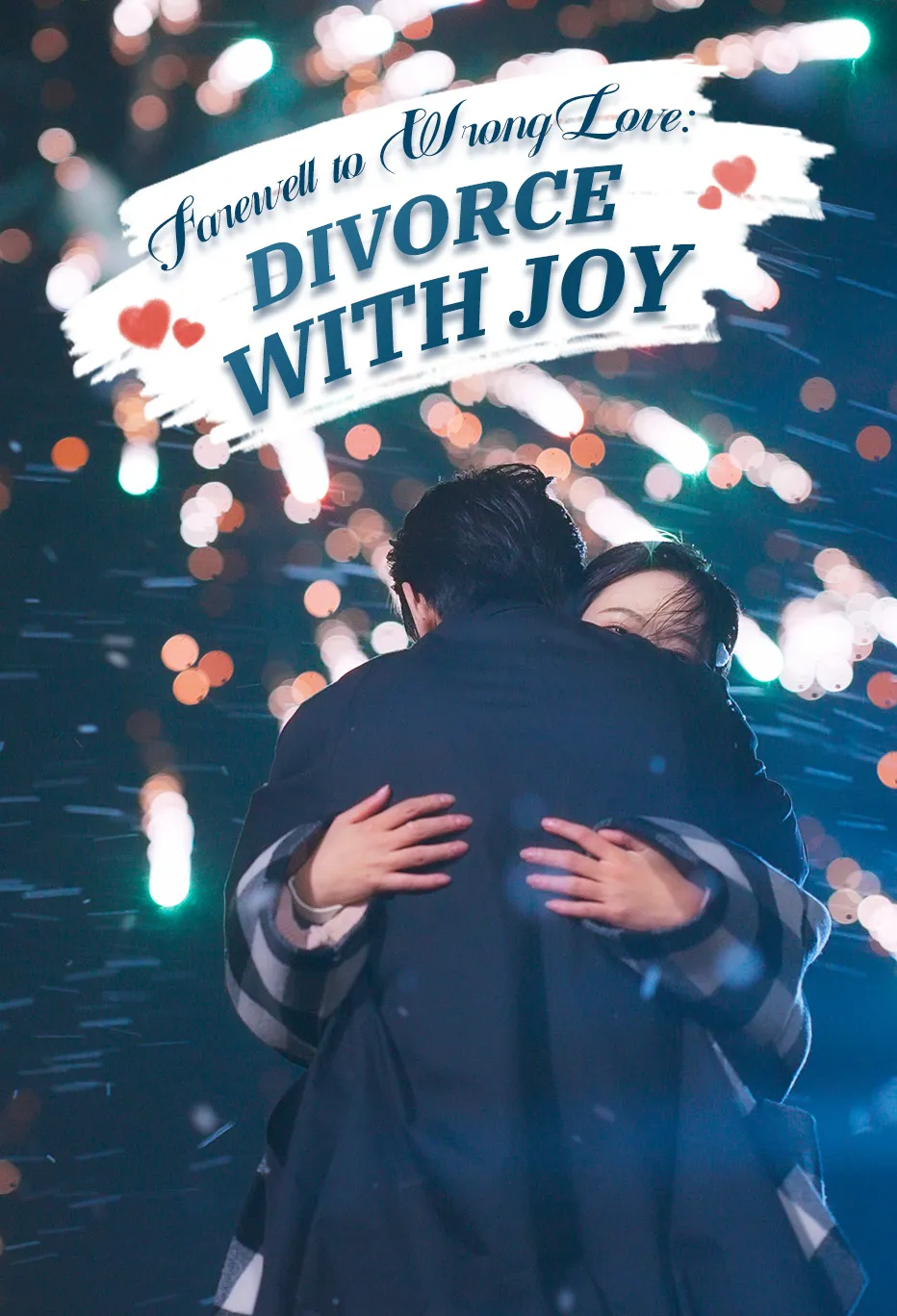Farewell to Wrong Love: Divorce with Joy
