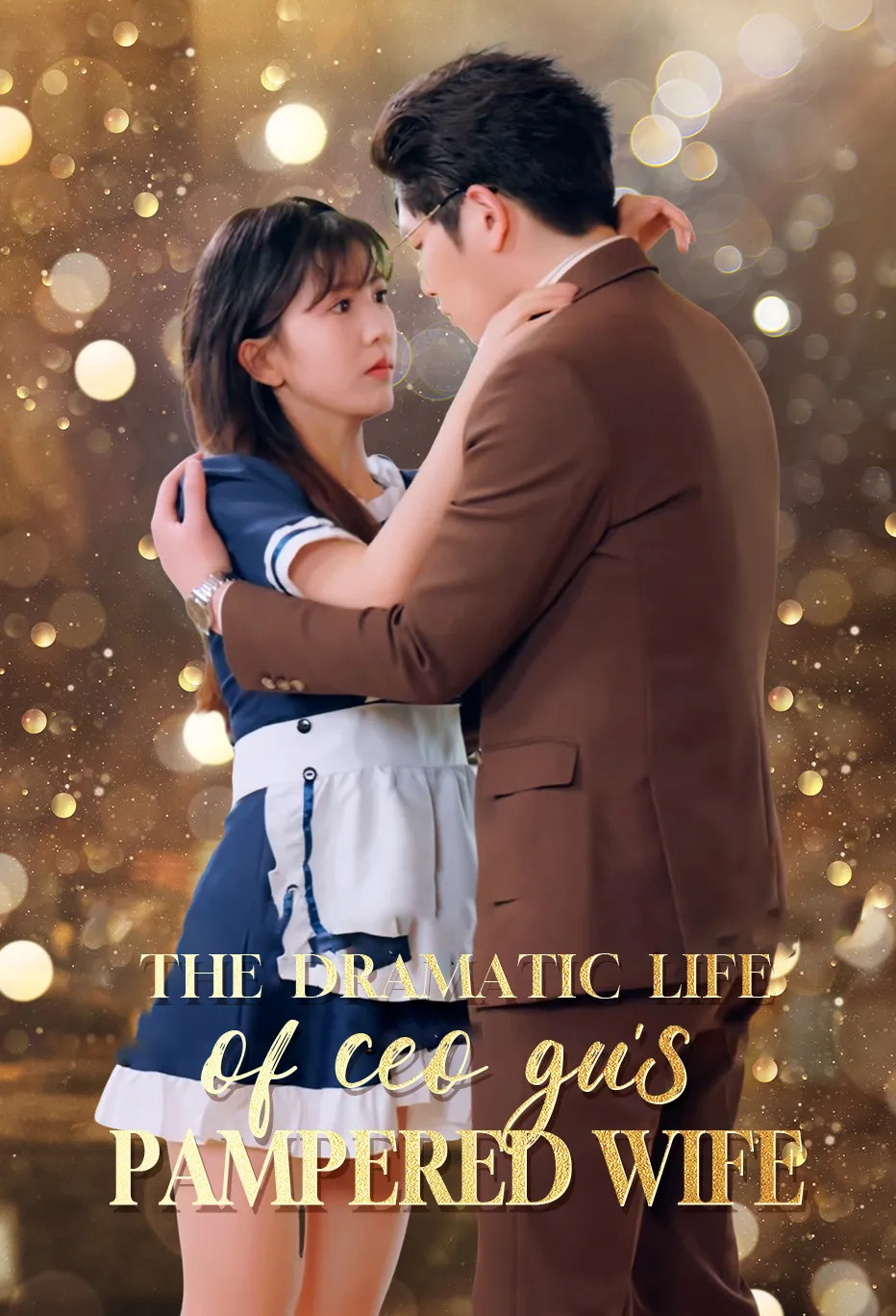 The Dramatic Life of CEO Gu's Pampered Wife