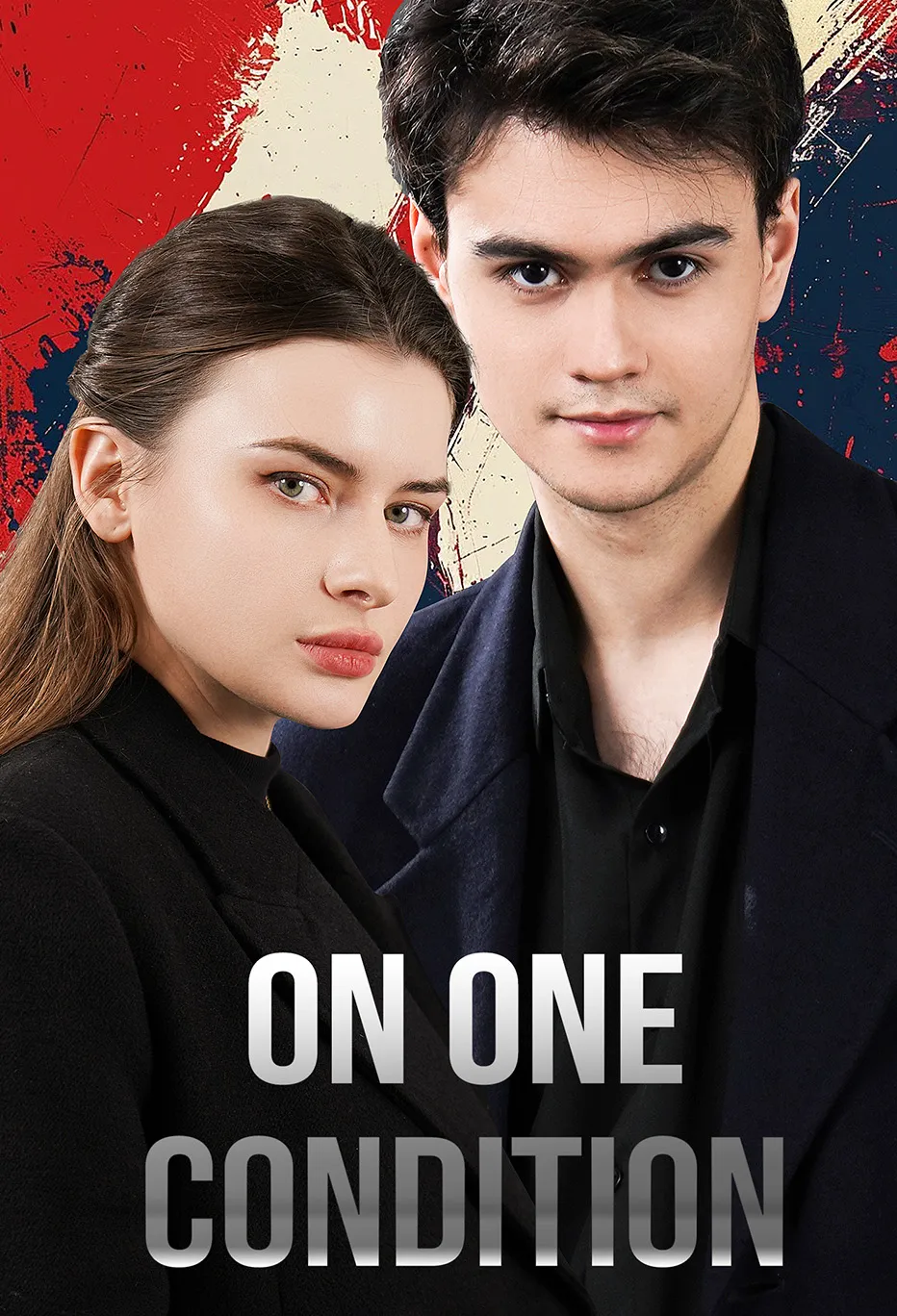 Poster On One Condition