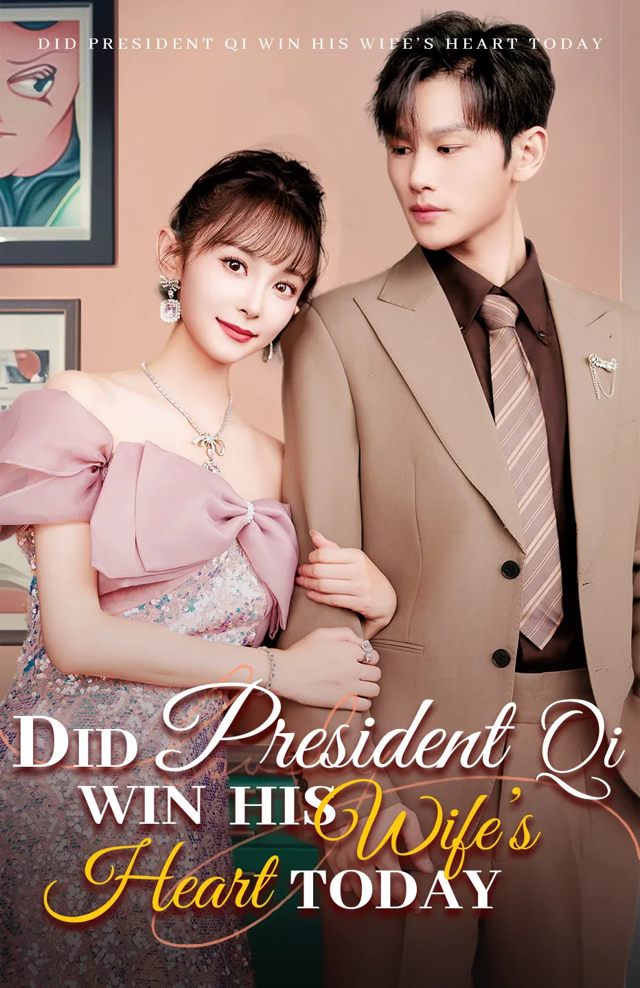 Did President Qi win his wife's heart today?