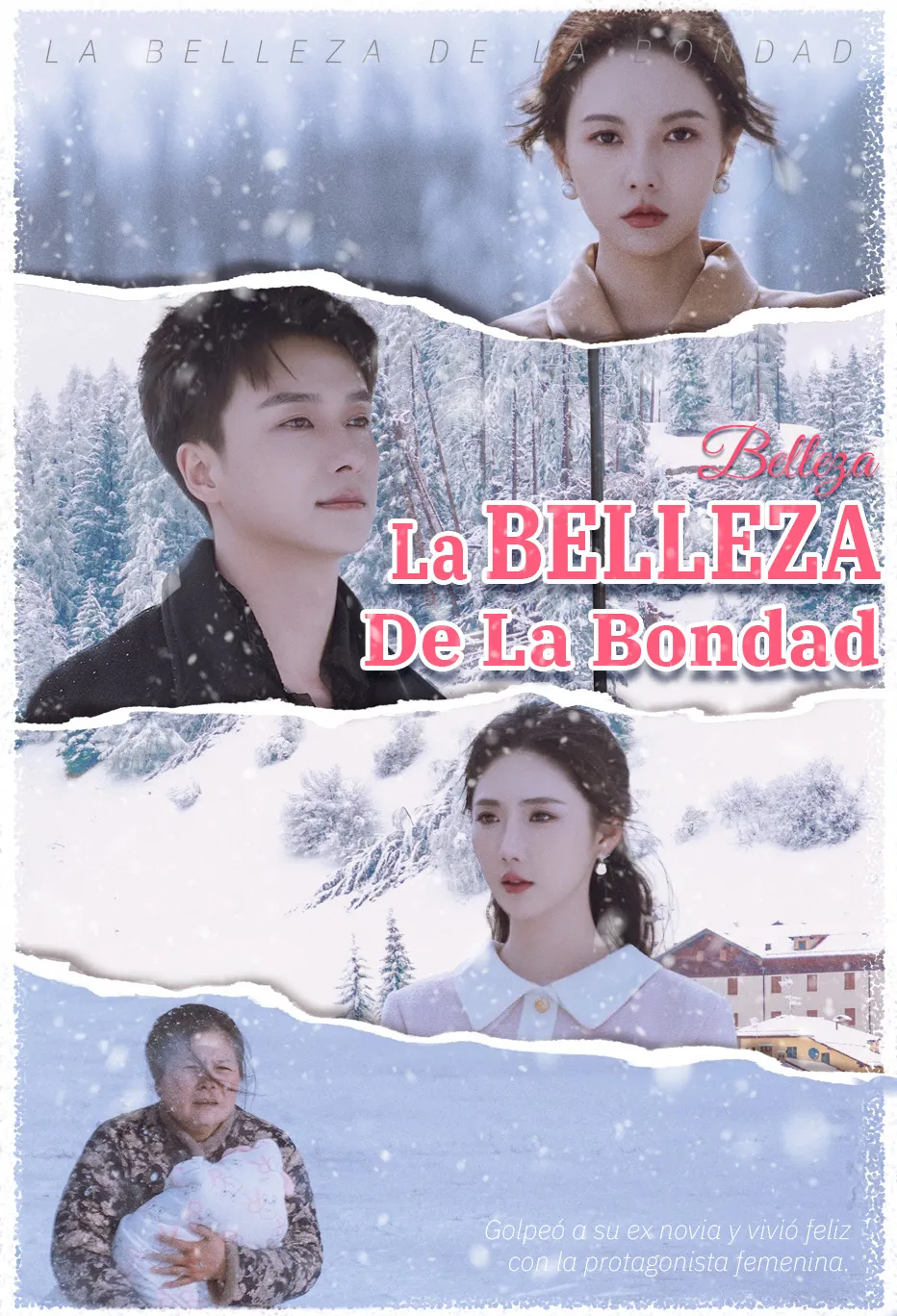 La Belleza de La Bondad