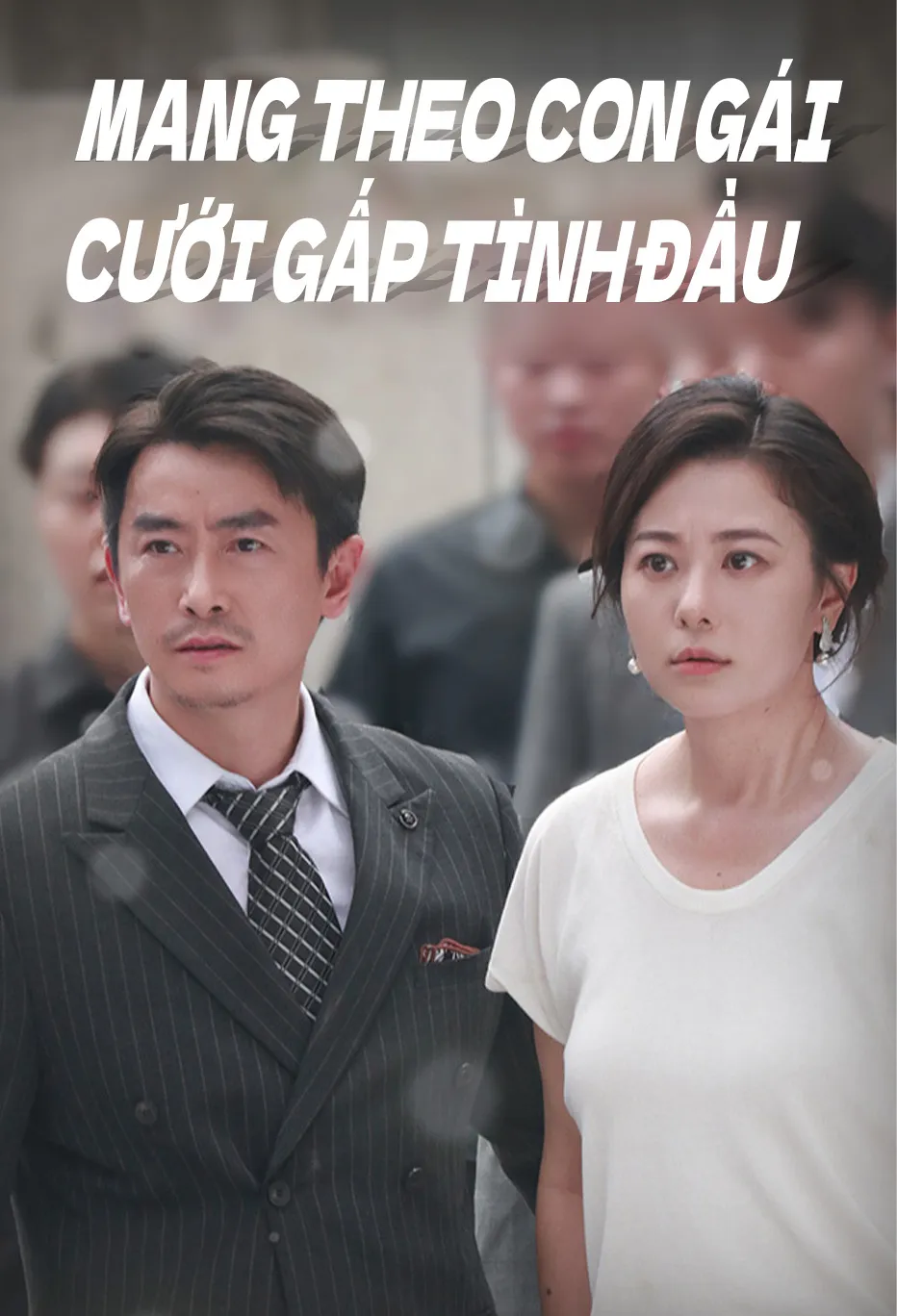 Mang theo con gái cưới gấp tình đầu