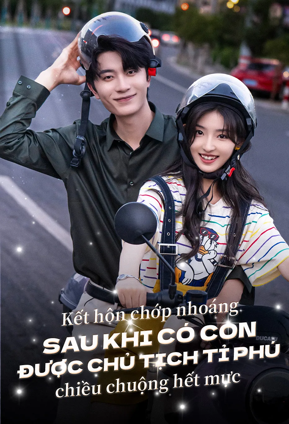 Kết hôn chớp nhoáng sau khi có con, được chủ tịch tỉ phú chiều chuộng hết mực.