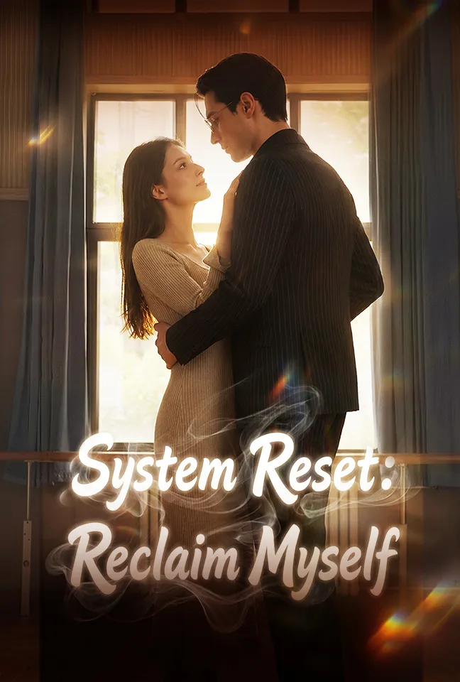 System Reset: Reclaim Myself