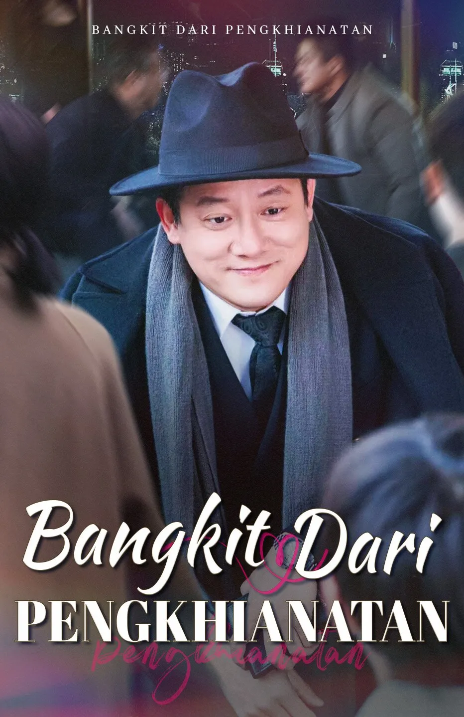 Bangkit dari Pengkhianatan