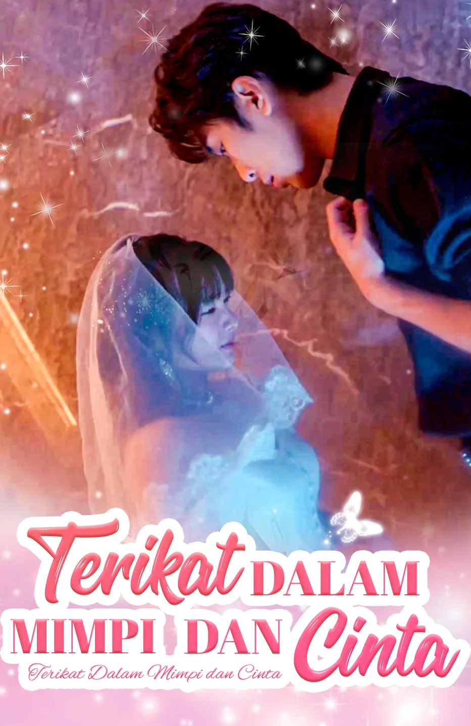 Terikat Dalam Mimpi dan Cinta