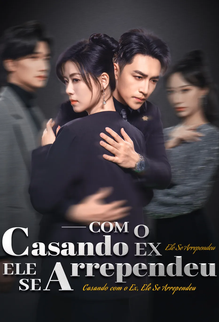 Casando com o Ex, Ele Se Arrependeu