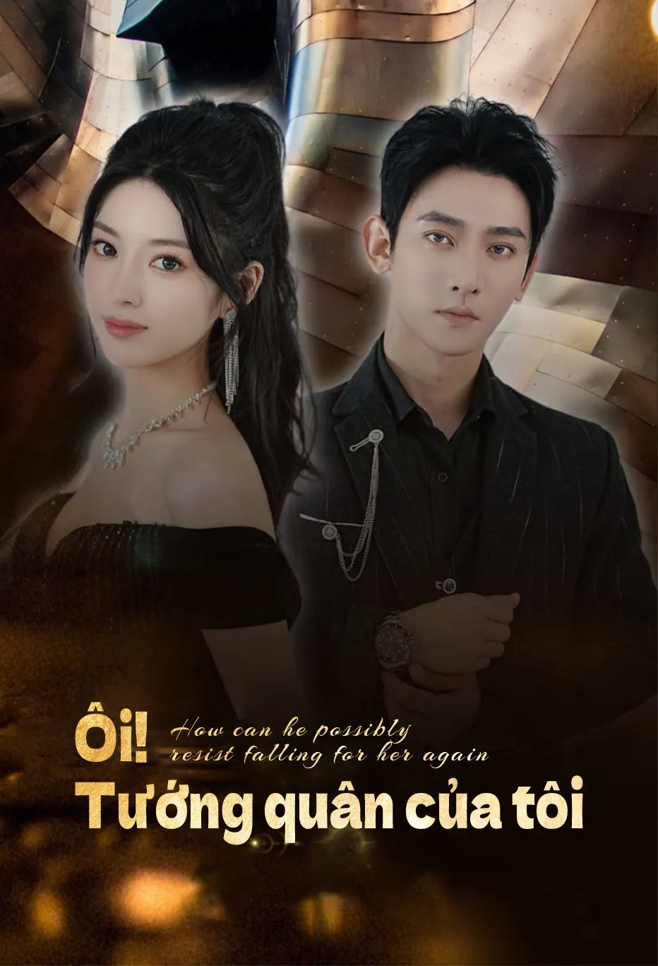 Ôi! Tướng quân của tôi
