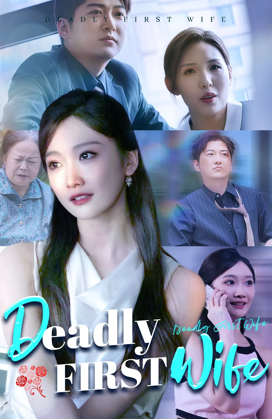 Deadly First Wife