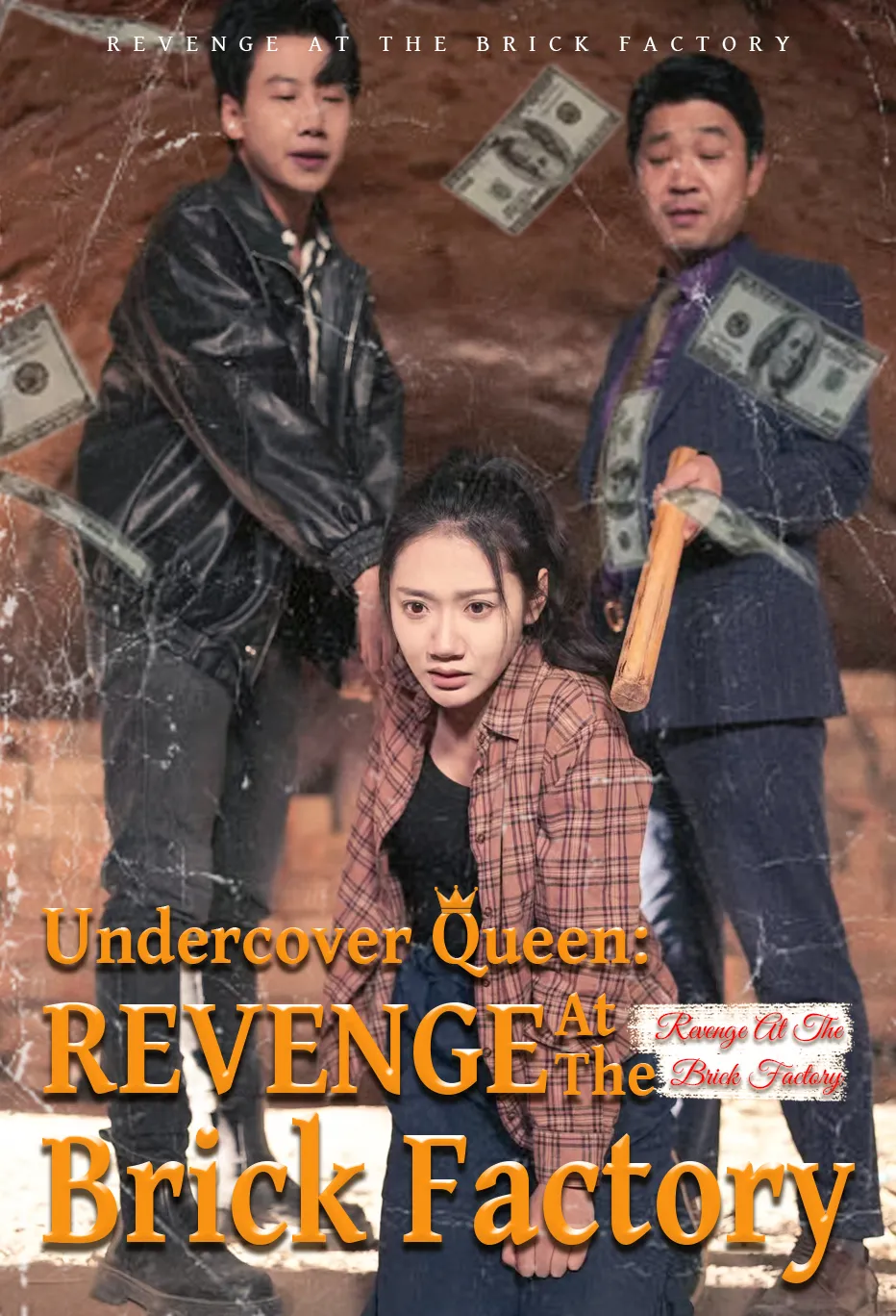 Undercover Queen: Revenge at the Brick Factory